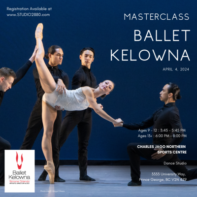 Masterclass with Ballet Kelowna 13+ years FULL